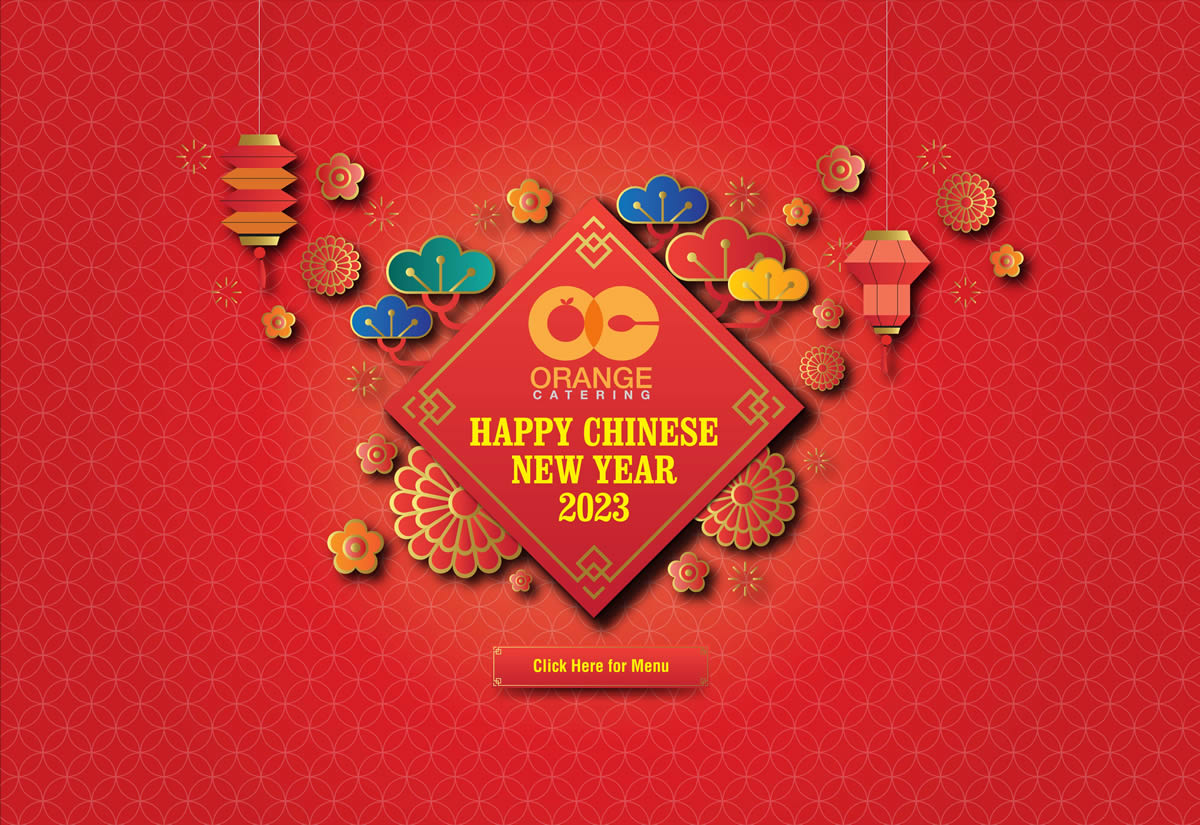 2023 CNY Promotional Buffet Menu by Orange Catering